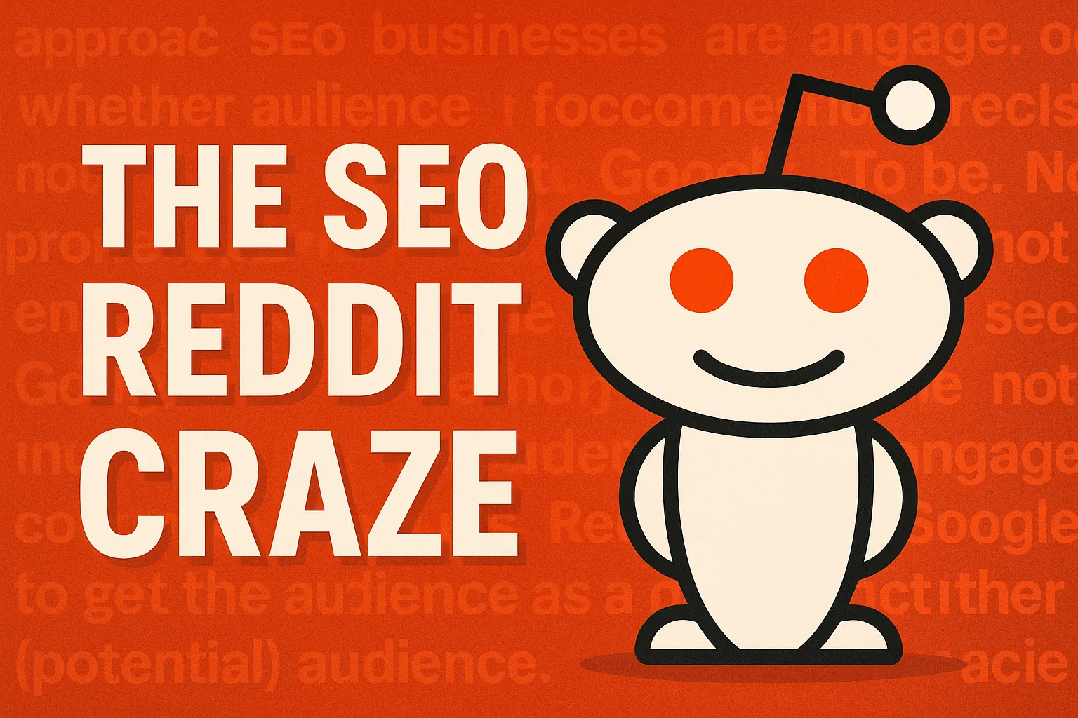 The SEO Reddit Craze